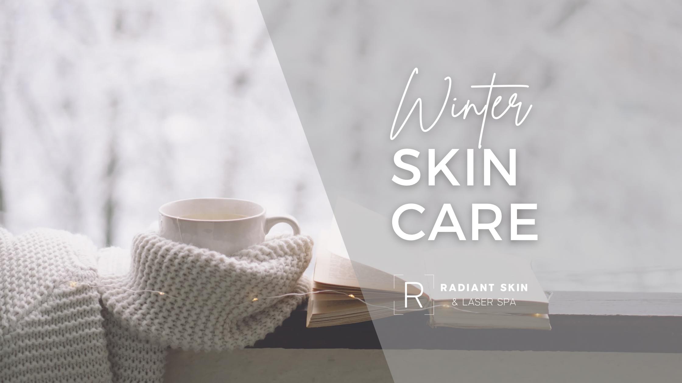 Winter Skin Care Tips